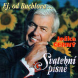 Cerny,j.: Svatebni Pisne - Ej, Od Buchlova