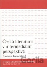 Česká literatura v intermediální perspektivě