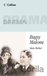 Bugsy Malone