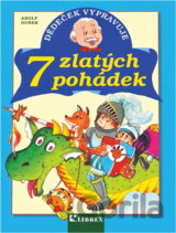 Dědeček vypravuje 7 zlatých pohádek