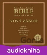 Bible pro malé i velké - Nový zákon (2 CD)