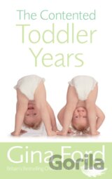 The Contented Toddler Years
