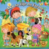 Ako sa žije na farme