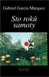 Sto roků samoty HYNEK