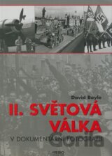 II. světová válka v dokumentární fotografii