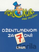 Džentlmenom za 7 dní!