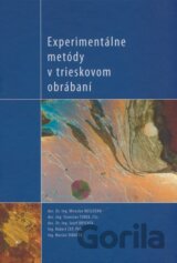 Experimentálne metódy v trieskovom obrábaní