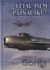 Létal jsem "patnáctku"