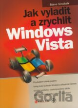 Jak vyladit a zrychlit Windows Vista