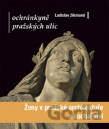 Ženy v pražské architektuře a sochařství