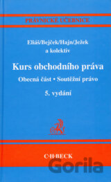 Kurs obchodního práva - Obecná část, Soutěžní právo