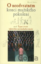 O neodvratném konci mužského pokolení
