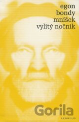 Mníšek, Vylitý nočník
