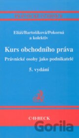 Kurs obchodního práva - Právnické osoby jako podnikatelé