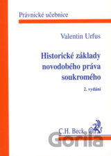Historické základy novodobého práva soukromého