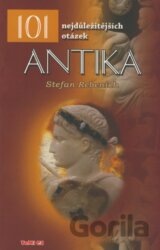101 nejdůležitějších otázek - Antika