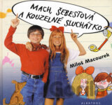 Mach, Šebestová a kouzelné sluchátko
