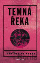 Temná řeka
