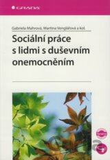 Sociální práce s lidmi s duševním onemocněním