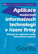 Aplikace moderních informačních technologií v řízení firmy