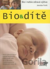Bio & dítě