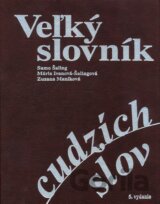 Veľký slovník cudzích slov (5. vydanie)