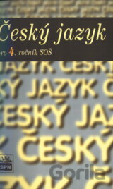 Český jazyk pro 4. ročník SOŠ