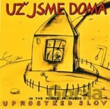 UZ JSME DOMA: UPROSTRED SLOV