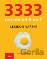 3333 receptů od A do Z - Lexikon vaření