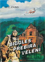 Biggles přebírá velení