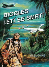 Biggles letí se smrtí