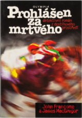Prohlášen za mrtvého