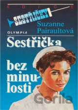 Sestřička bez minulosti
