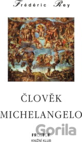 Člověk Michelangelo