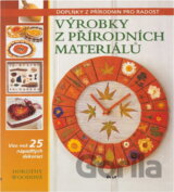 Výrobky z přírodních materiálů