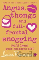 Angus, Thongs and Full-Frontal Snogging