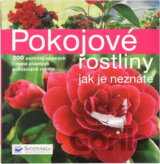 Pokojové rostliny jak je neznáte