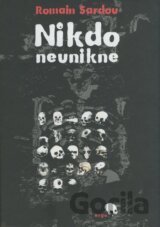 Nikdo neunikne