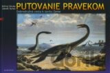 Putovanie pravekom