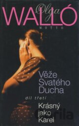 Věže Svatého Ducha (Díl třetí)