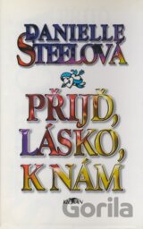 Přijď, lásko, k nám