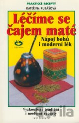 Léčíme se čajem maté