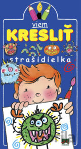 Viem kresliť strašidielka
