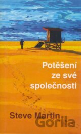 Potěšení ze své společnosti