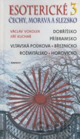 Esoterické Čechy, Morava a Slezsko 3