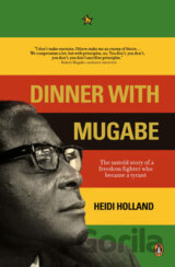 Dinner with Mugabe