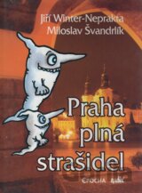 Praha plná strašidel