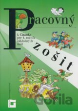 Pracovný zošit k Čítanke pre 4. ročník základných škôl