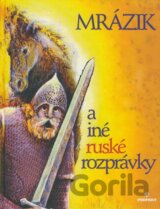 Mrázik a iné ruské rozprávky