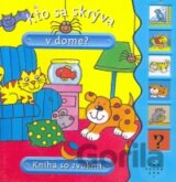 Kto sa skrýva v dome?